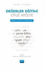 Değerler Eğitimi Otuz Atölye & Drama, Oyun ve Etkinlikler