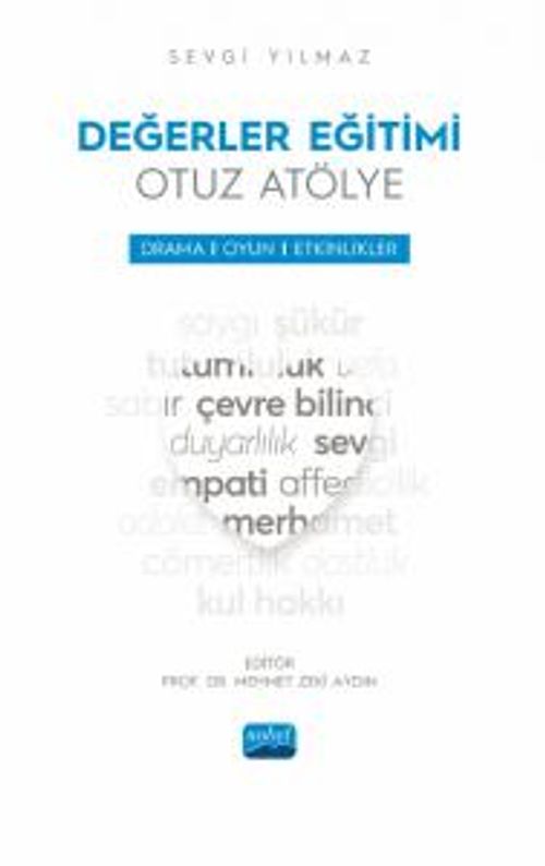 Değerler Eğitimi Otuz Atölye & Drama, Oyun ve Etkinlikler