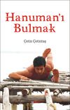 Hanuman&rsquo;ı Bulmak