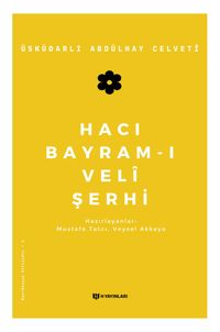Hacı Bayram-ı Veli Şerhi