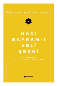 Hacı Bayram-ı Veli Şerhi