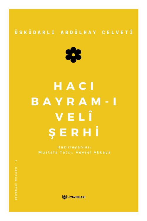 Hacı Bayram-ı Veli Şerhi