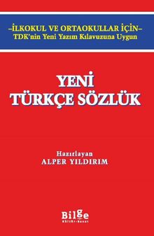 Yeni Türkçe Sözlük (İlkokul ve Ortaokullar İçin)