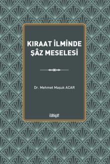 Kıraat İlminde Şaz Meselesi
