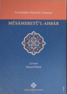 Müsameretü’l-Ahbar (Kod:13-Z-121)