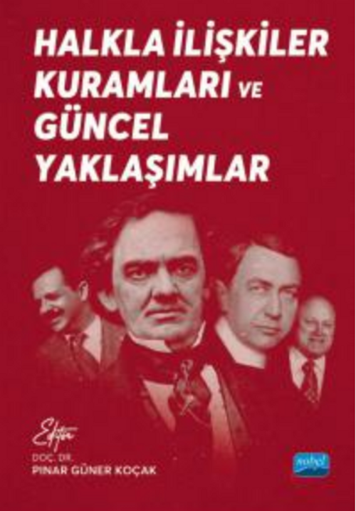 Halkla İlişkiler Kuramları ve Güncel Yaklaşımlar