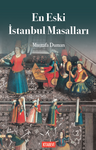 En Eski İstanbul Masalları