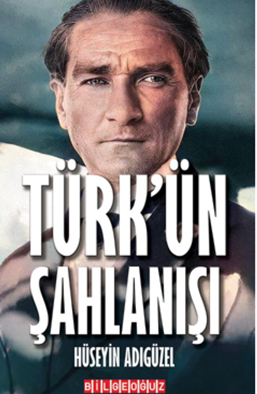 Türk'ün Şahlanışı