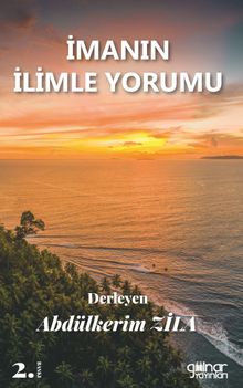 İmanın İlimle Yorumu