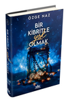 Bir Kibritle Yok Olmak 1 (Ciltli)