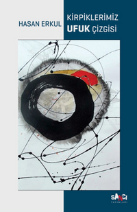 Kirpiklerimiz Ufuk Çizgisi