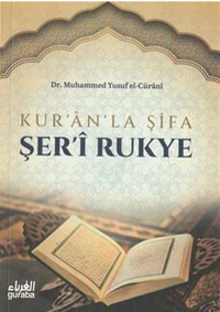 Kur'an'la Şifa Şeri Rukye