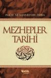Mezhepler Tarihi / Muhammed Ebu Zehra