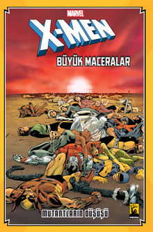 X-Men Büyük Maceralar Mutantların Düşüşü
