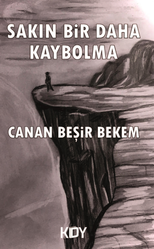 Sakın Bir Daha Kaybolma