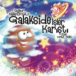 Galakside İşler Karıştı