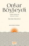 Onlar B&ouml;yleydi & Arifler Bah&ccedil;esi (B&uuml;stan&uuml;l Arifin)