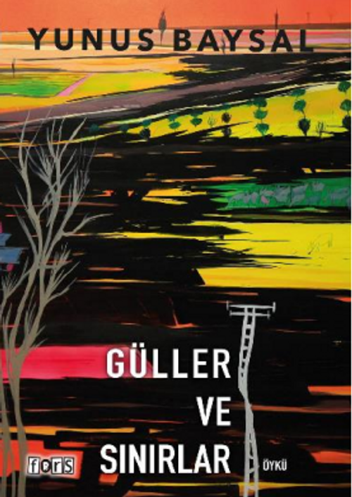 Güller ve Sınırlar