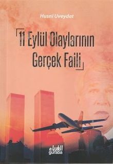 11 Eylül Olaylarının Gerçek Faili