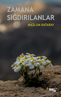 Zamana Sığdırılanlar