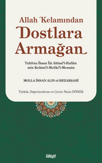 Allah Kelamından Dostlara Armağan