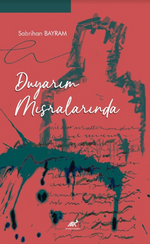 Duyarım Mısralarında