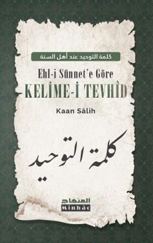 Ehl-i Sünnet’e Göre Kelime-i Tevhid