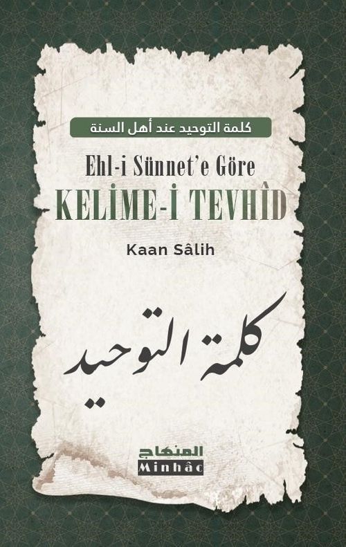 Ehl-i Sünnet'e Göre Kelime-i Tevhid