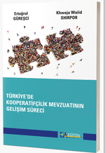 Türkiye'de Kooperatifçilik Mevzuatının Gelişim Süreci