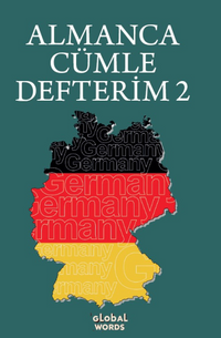 ALMANCA CÜMLE DEFTERİM 2 & Karışık Almanca Kelimelerden Cümleler Kur 