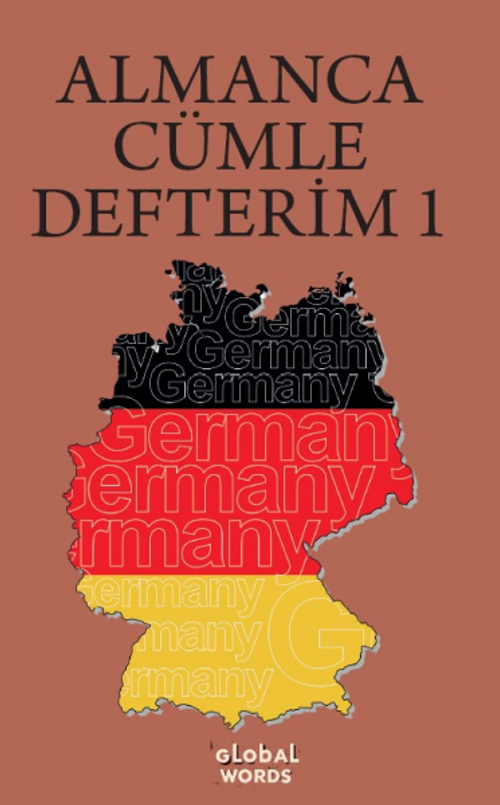 ALMANCA CÜMLE DEFTERİM 1 & Karışık Almanca Kelimelerden Cümleler Kur 