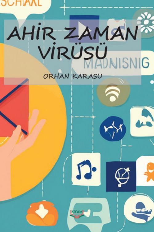 Ahir Zaman Virüsü
