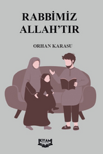 Rabbimiz Allah'tır