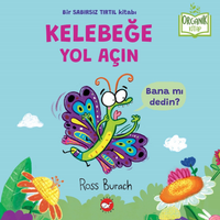 Organik Kitap /  Kelebeğe Yol Açın 