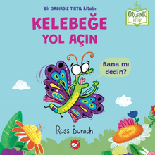 Organik Kitap /  Kelebeğe Yol Açın 