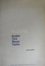Plastik Açıdan Türk Mezar Taşları (23-C-17)