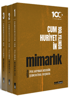 Cumhuriyetin 100. Yılında Mimarlık (3 Cilt )
