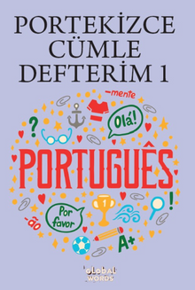 Portekizce Cümle Defterim 1 & Karışık Portekizce Kelimelerden Cümleler Kur 