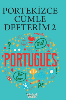 Portekizce Cümle Defterim 2 & Karışık Portekizce Kelimelerden Cümleler Kur 