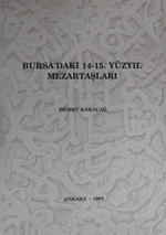 Bursadaki 14-15. Yüzyıl Mezartaşları / 23-C-15