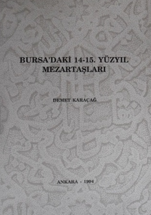 Bursadaki 14-15. Yüzyıl Mezartaşları / 23-C-15