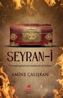 Seyran-i / Üstesinden Gelmek İçin Mutlaka Bir Yol Bulunur