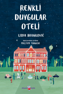 Renkli Duygular Oteli