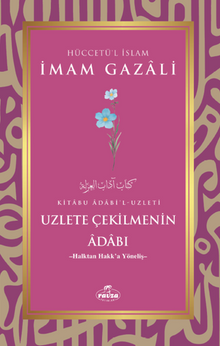 Uzlete Çekilmenin Adabı