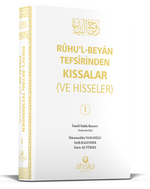 Ruhul Beyan Tefsirinden Kıssalar ve Hisseler 1. Cilt