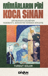Mimarların Piri Koca Sinan 