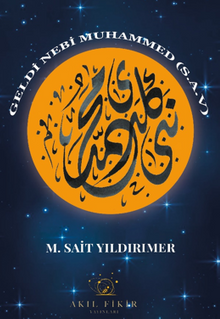 Geldi Nebi Muhammed (Sav)