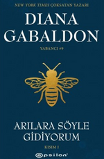 Arılara Söyle Gidiyorum Kısım 1 Yabancı