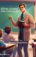 Eğitim Üzerine Kısa Söyleşiler