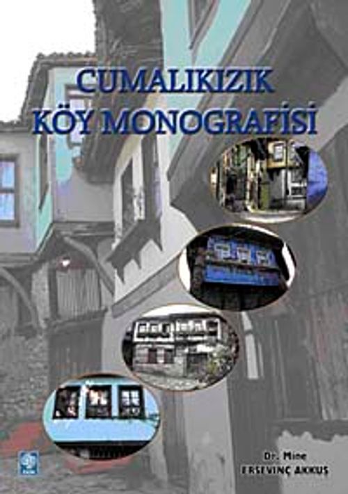 Cumalıkızık Köy Monografisi